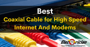 best coaxial cable for high speed internet and modems