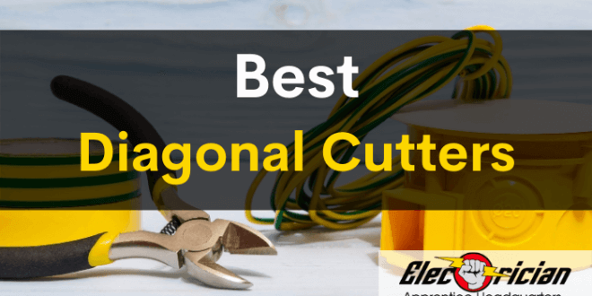 best diagonal cutters