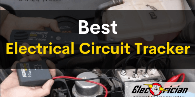 best electrical circuit tracker