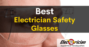 best electrician safety glasses