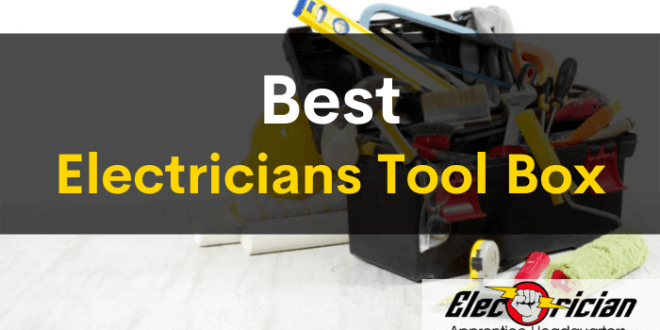 best electricians tool box (1)