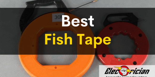 best fish tape