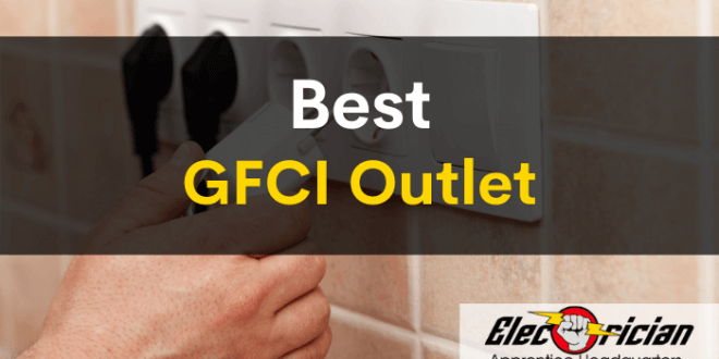 best gfci outlet