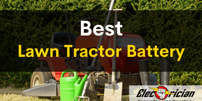 best lawn tractor battery