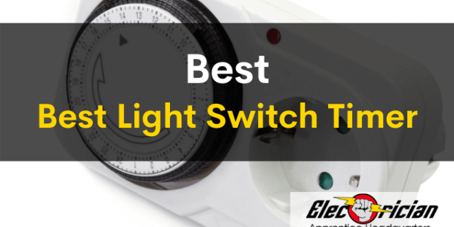 best light switch timer