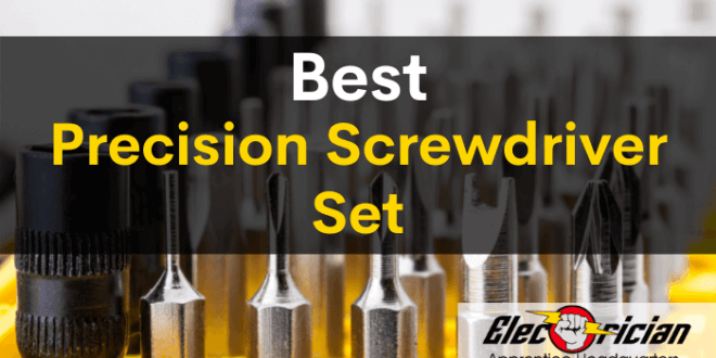 best precision screwdriver set