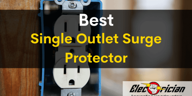 best single outlet surge protector