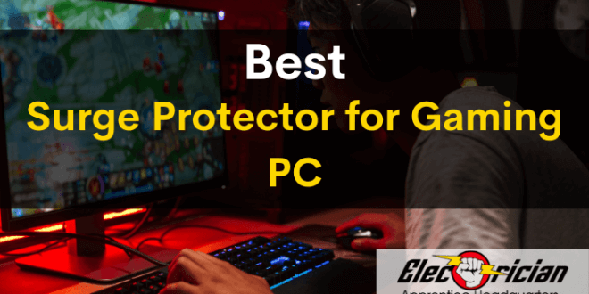 best surge protector for gaming pc