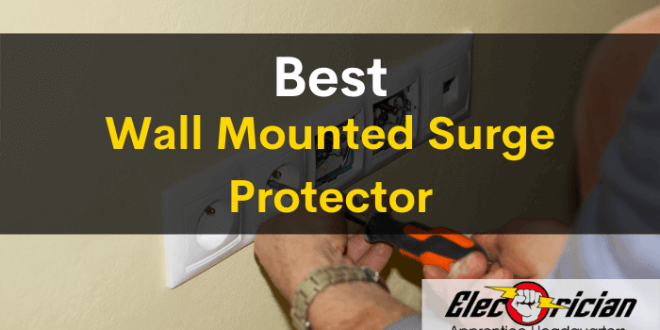 best wall mounted surge protector